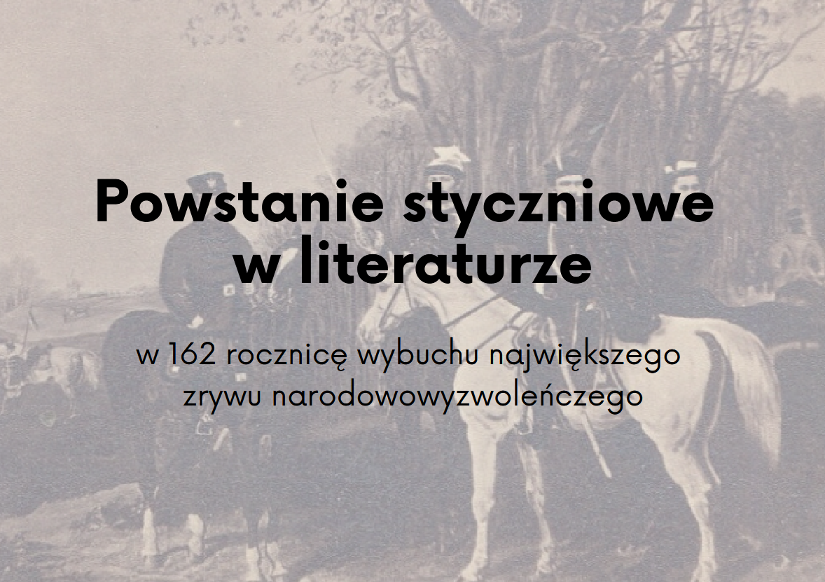 Powstanie styczniowe w literaturze